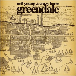 NEIL YOUNG Greendale NEIL YOUNG Greendale