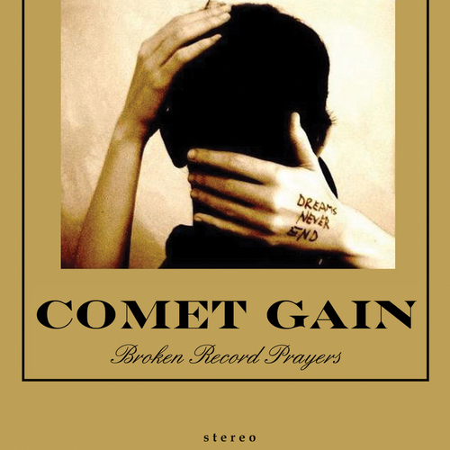 comet-gain-broken-record-prayers.jpg