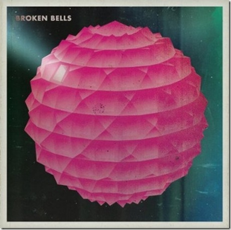 BROKEN BELLS BROKEN BELLS