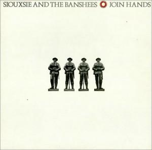 SIOUXSIE & THE BANSHEES Join hands